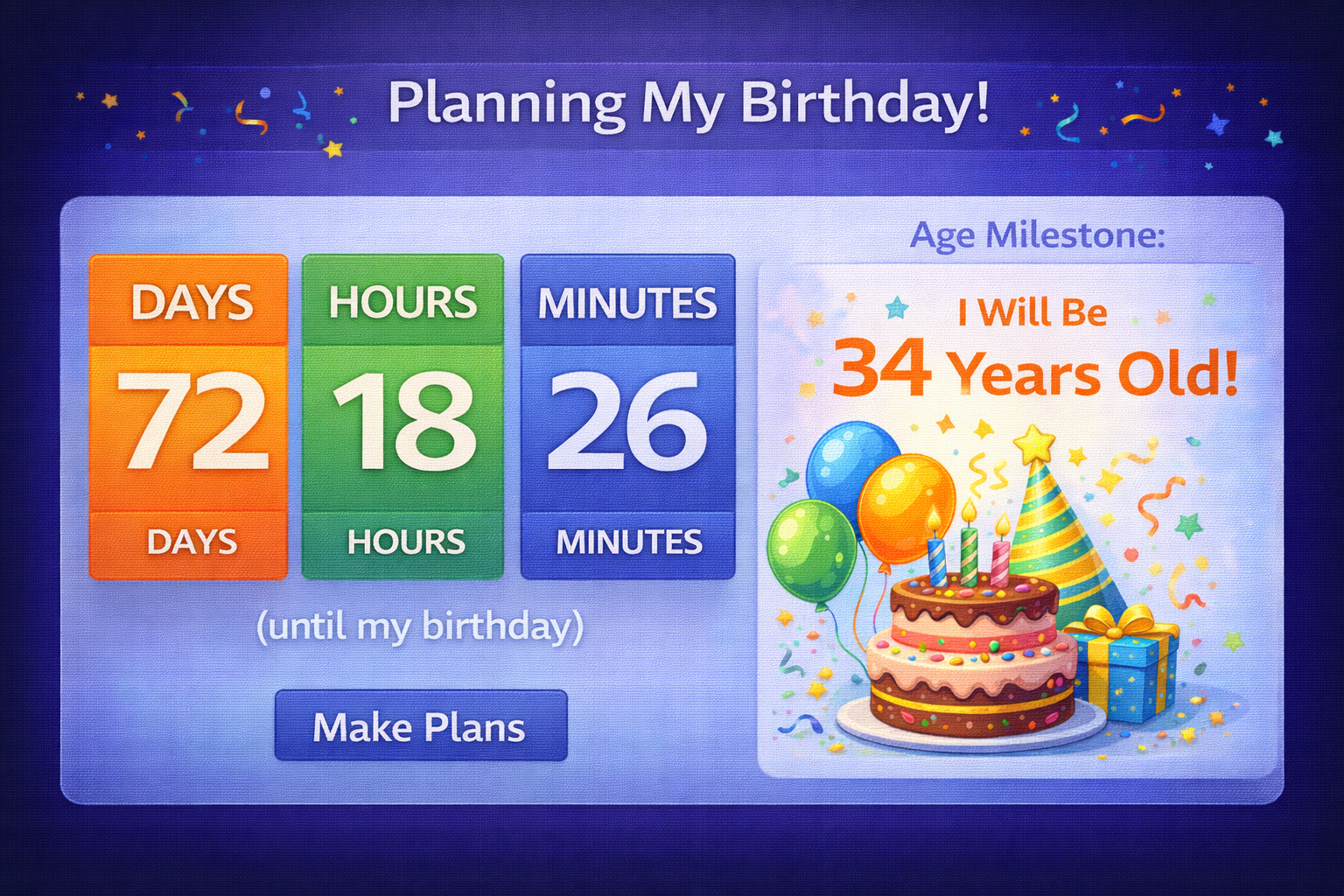 Planning birthday celebration with countdown days and upcoming age milestone